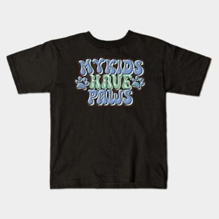 My Kids Have Paws blue Kids T-Shirt